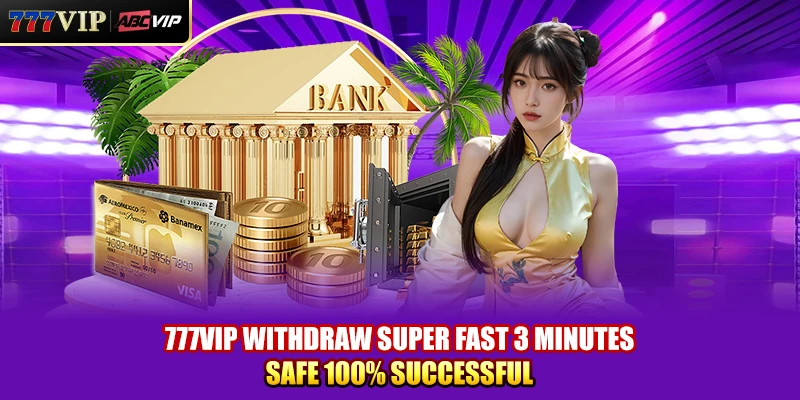 777VIP Withdraw Super Fast 3 Minutes Safe 100% Successful