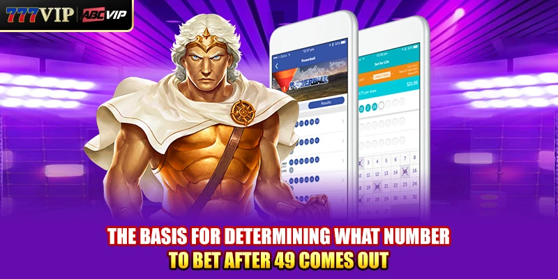 The basis for determining what number to bet after 49 comes out