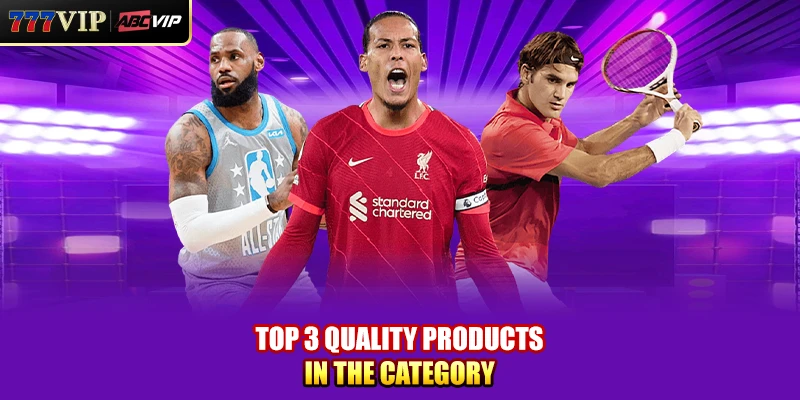 Top 3 quality products in the category